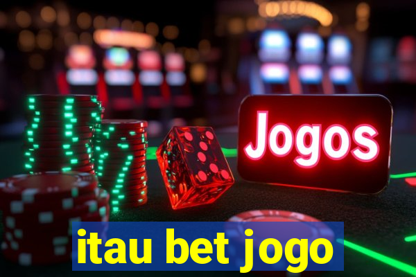 itau bet jogo